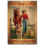 And She Lived Happily Every - Tin Sign - Dogs & Horses