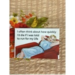 Run For My Life - Funny Fridge Magnet - Retro Humour