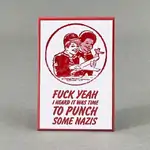 I Heard It Was Time To Punch Some - Funny Fridge Magnet 