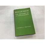 Hellenism The History of a Civilization - Arnold J Toynbee