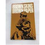 Brown Skins Brown Paper - Ena Somerville - Signed by Author