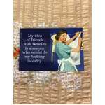 Friends With Benefits - Funny Fridge Magnet - Retro Humour 