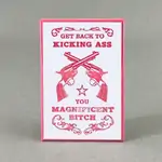 Get Back To Kicking Ass - Funny Fridge Magnet 