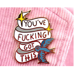 You've Got This Lapel Pin - Jubly-Umph Originals