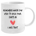 Remember When You Used To Hold Your Farts In? - Couples Mug