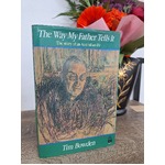 VINTAGE 1989 The Way My Father Tells It by Tim Bowden - Hardcover - Australian