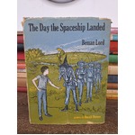 VINTAGE 1970 The Day the Spaceship Landed by Beman Lord Children's Book