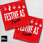 Festive As - Sweary Christmas Card