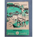 VINTAGE 1957 Book - Hans Gretel and Samelli - Ambrose Haynes - Paperback Poppy Books