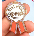 Still Here Surviving Lapel Pin - Jubly-Umph Originals