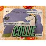 Collie WA - Postcard - I Won't Go To Bunbury Again!