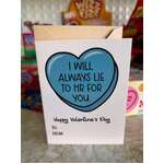 Office Valentine's Card - Lie to HR