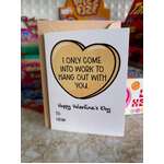 Office Valentine's Card - Hang Out at Work