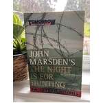 The Night is For Hunting - Book #6 Tomorrow Series - John Marsden - Paperback 2010