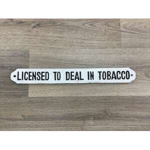 Licensed To Deal In Tobacco Sign - Cast Iron - Rectangular - 48 cm x 6 cm