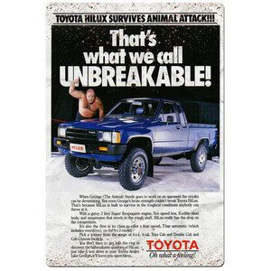 Toyota Hilux - Unbreakable - Retro Tin Sign 