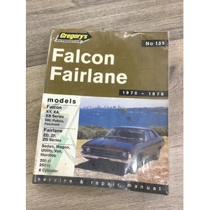 Gregory's Ford Falcon Fairlane 1970-76 Service & Repair Manual No 155