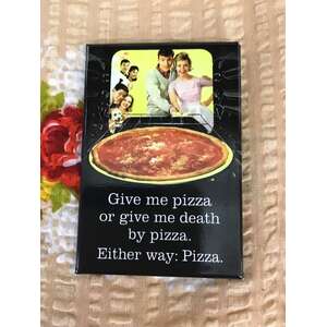 Either Way Pizza - Funny Fridge Magnet - Retro Humour