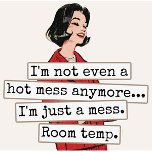 Hot Mess - Funny Square Fridge Magnet