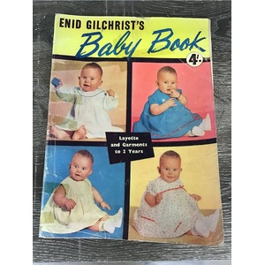 VINTAGE Enid Gilchrist's Baby Book - Sewing Pattern Book