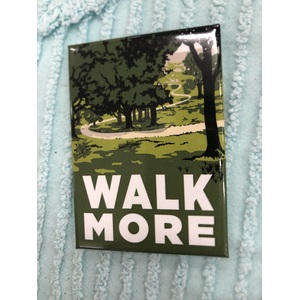 Walk More - Fridge Magnet 