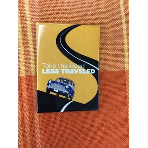 Take The Road Less Travelled - Retro Fridge Magnet 