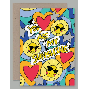 You Are My Sunshine - Blank Greeting Card