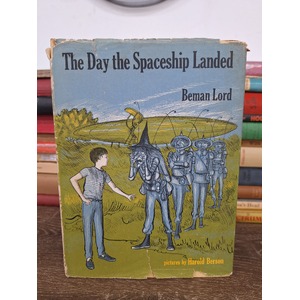 VINTAGE 1970 The Day the Spaceship Landed by Beman Lord Children's Book