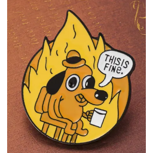 This is Fine Meme Enamel Lapel Pin - Dog Cartoon