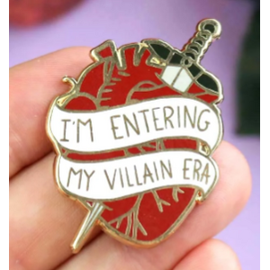 Entering My Villain Era Lapel Pin - Jubly-Umph Originals