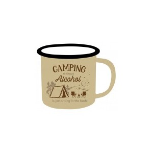 Camping Without Alcohol Is Just Sitting In The Bush - Adventure Enamel Mug 