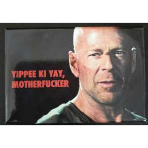 Yippee Ki Yay Die Hard - Funny Fridge Magnet - Retro Humour