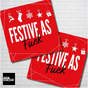 Festive As - Sweary Christmas Card