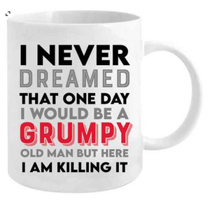 Grumpy Old Man - Coffee Mug