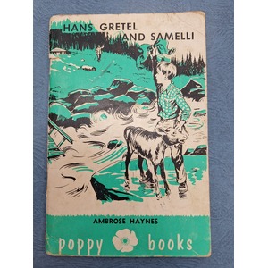 VINTAGE 1957 Book - Hans Gretel and Samelli - Ambrose Haynes - Paperback Poppy Books