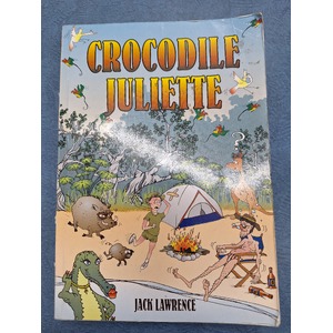 Crocodile Juliette - Paperback Book by Jack Lawrence - Australiana