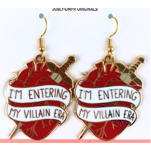 I'm Entering My Villain Era Earrings - Jubly-Umph Originals