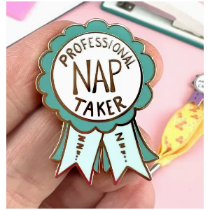 Professional Nap Taker Award Lapel Pin - Jubly-Umph Originals