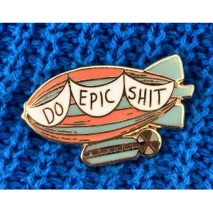 Do Epic Sh|t Lapel Pin - Jubly-Umph Originals