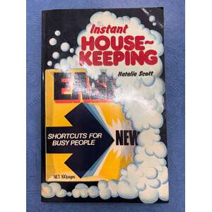 VINTAGE Book - 1977 Instant House-Keeping Shortcuts for Busy People - Natalie Scott