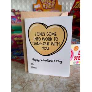 Office Valentine's Card - Hang Out at Work