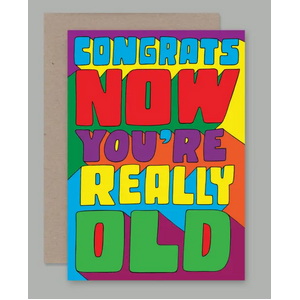 Blank Greeting Card - Really Old - Birthday